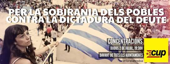 La CUP de Vilafranca convoca a una Concentració de suport al poble grec el 2 de juliol a les 19,30 hores.